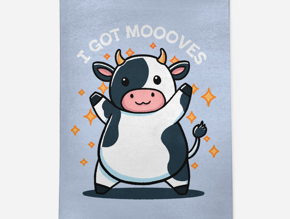 I Got Moooves