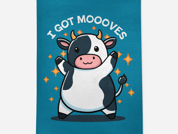 I Got Moooves