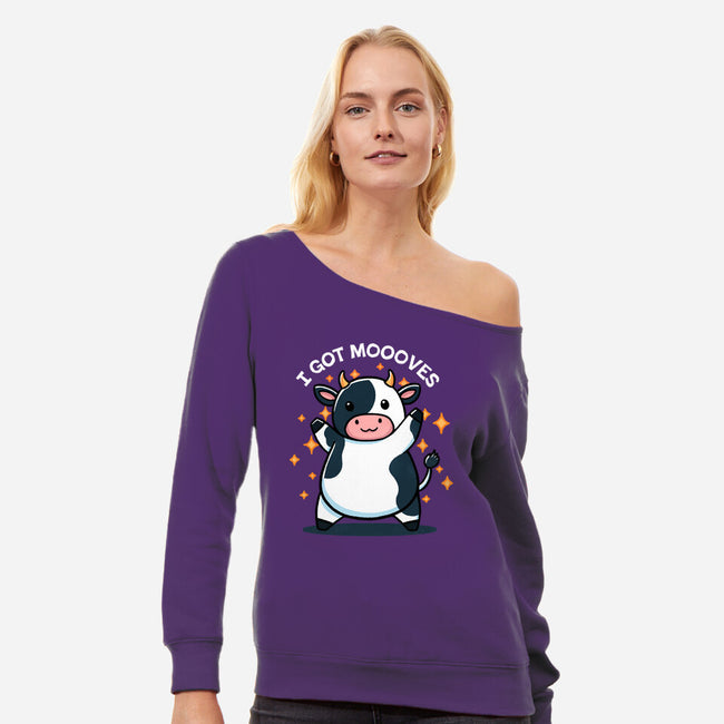 I Got Moooves-Womens-Off Shoulder-Sweatshirt-fanfreak1