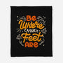 Be Where Your Feet Are-None-Fleece-Blanket-tobefonseca