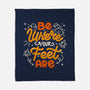 Be Where Your Feet Are-None-Fleece-Blanket-tobefonseca