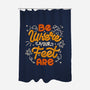 Be Where Your Feet Are-None-Polyester-Shower Curtain-tobefonseca