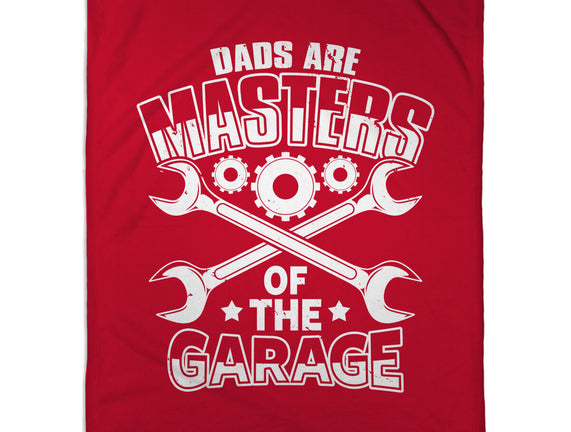 Dads Are Masters Of The Garage