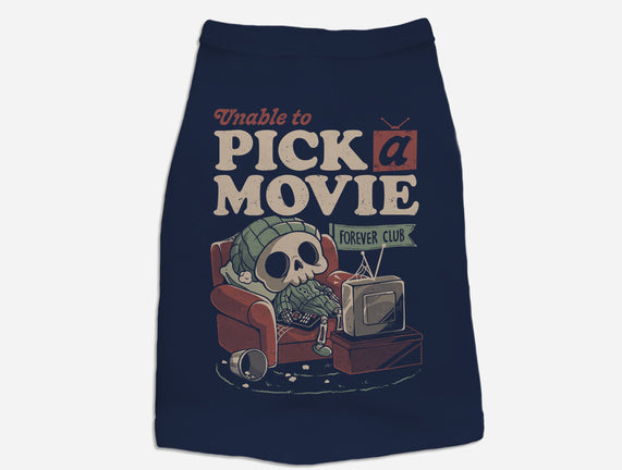 Unable To Pick A Movie