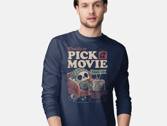 Unable To Pick A Movie