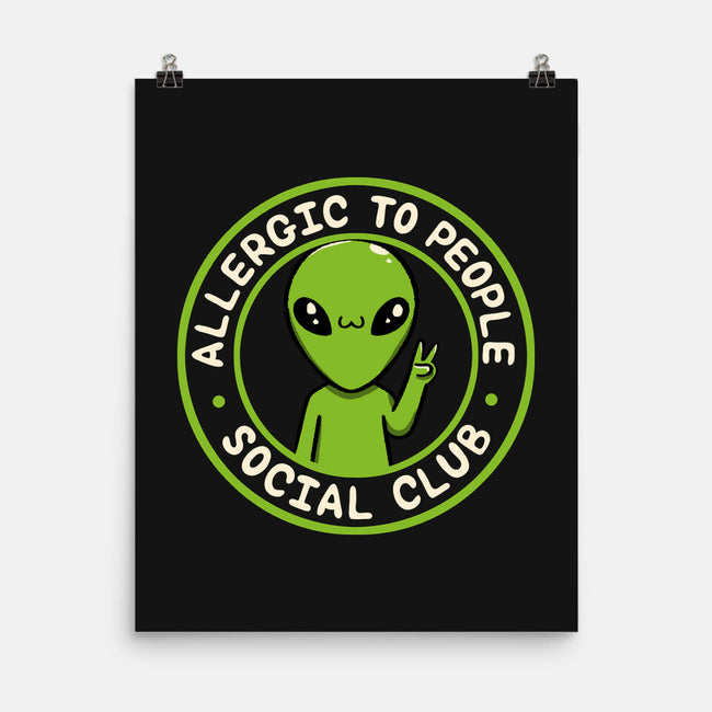 Allergic To People Social Club-None-Matte-Poster-tobefonseca