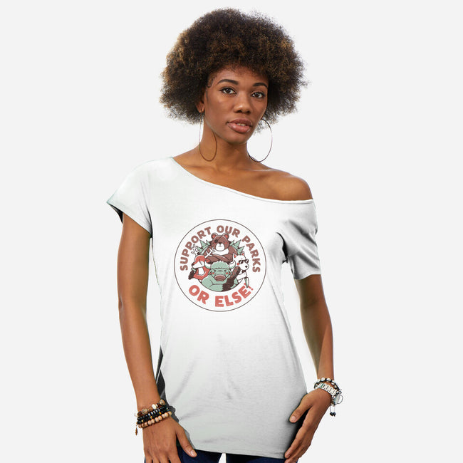 Support Our Parks Or Else-Womens-Off Shoulder-Tee-tobefonseca