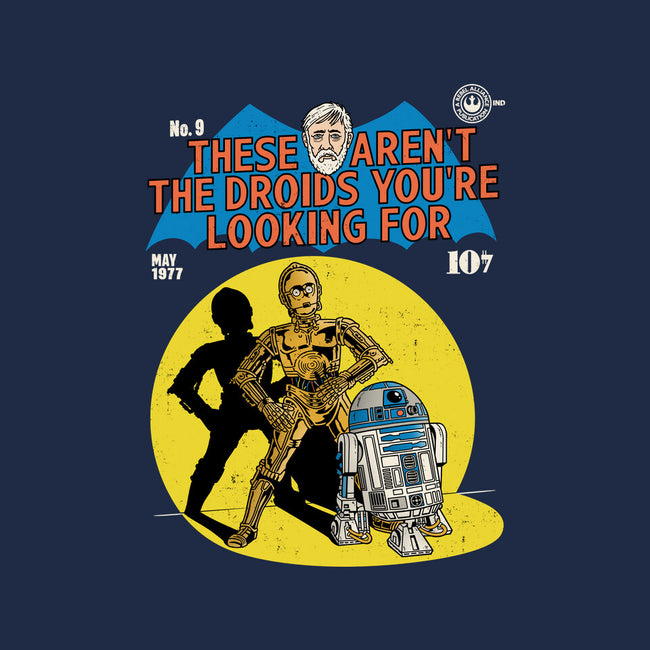 These Aren't The Droids-Baby-Basic-Tee-Barbadifuoco