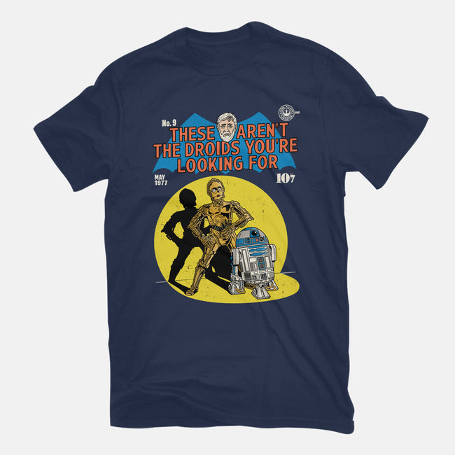 These Aren't The Droids-Mens-Basic-Tee-Barbadifuoco