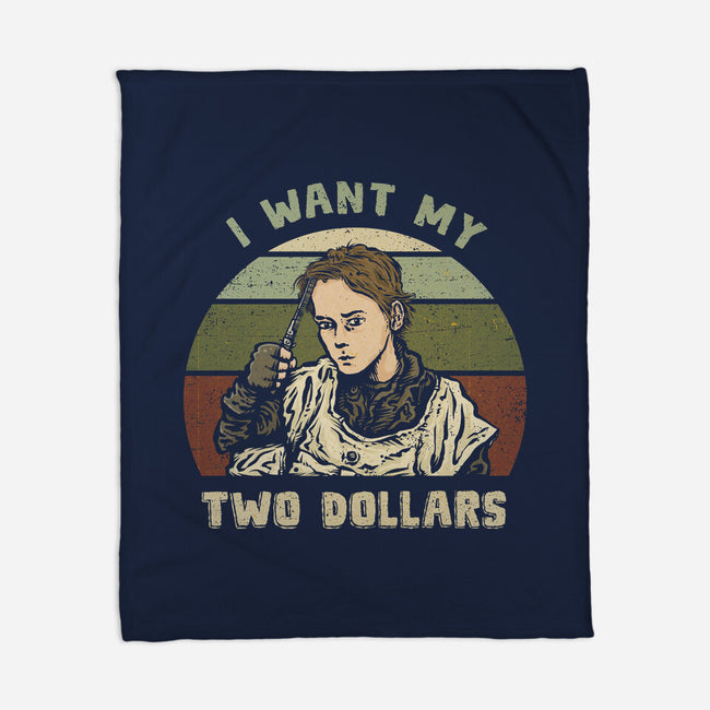 Two Dollars-None-Fleece-Blanket-kg07