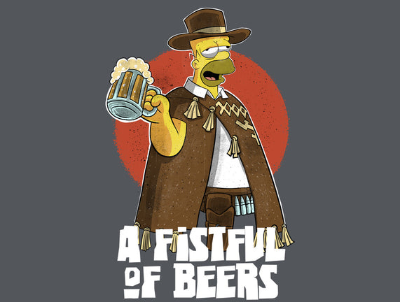 A Fistful Of Beers