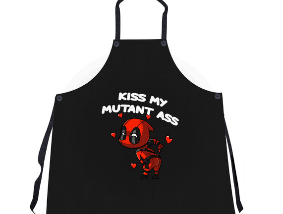 Kiss My Mutant Ass