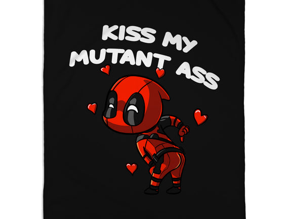 Kiss My Mutant Ass