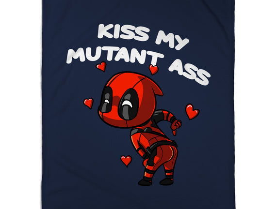 Kiss My Mutant Ass