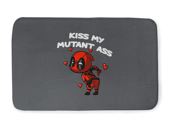 Kiss My Mutant Ass