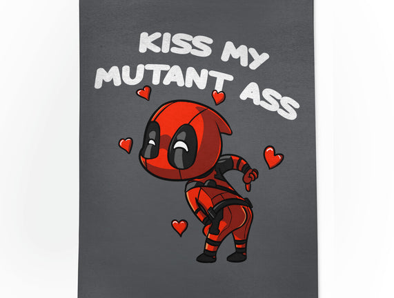 Kiss My Mutant Ass