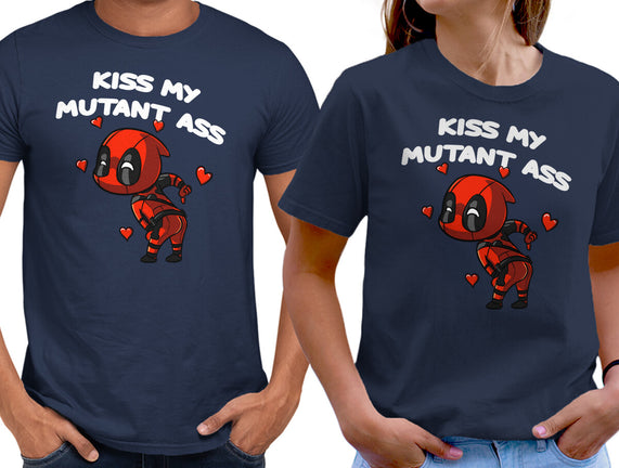 Kiss My Mutant Ass