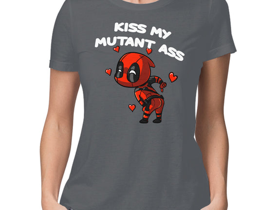 Kiss My Mutant Ass