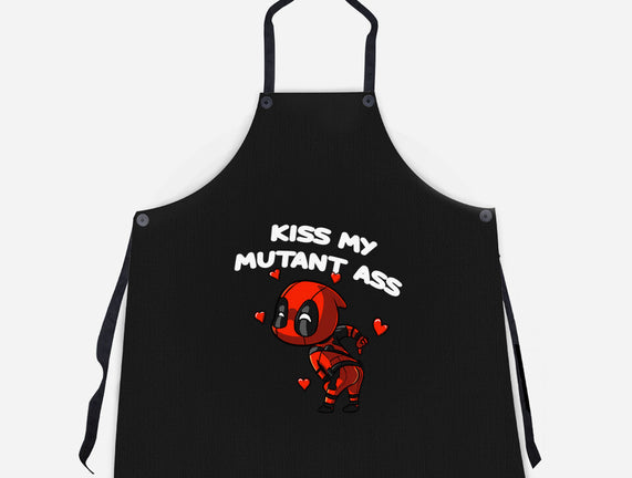 Kiss My Mutant Ass