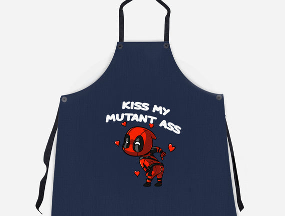 Kiss My Mutant Ass