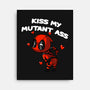 Kiss My Mutant Ass-None-Stretched-Canvas-fanfabio