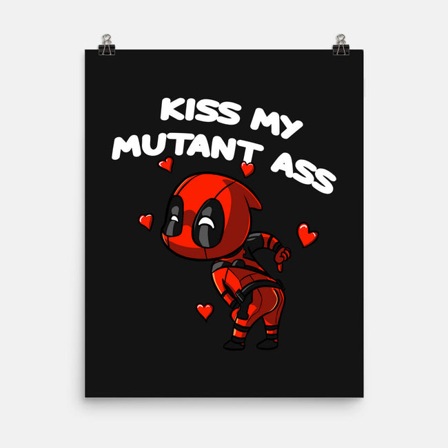 Kiss My Mutant Ass-None-Matte-Poster-fanfabio