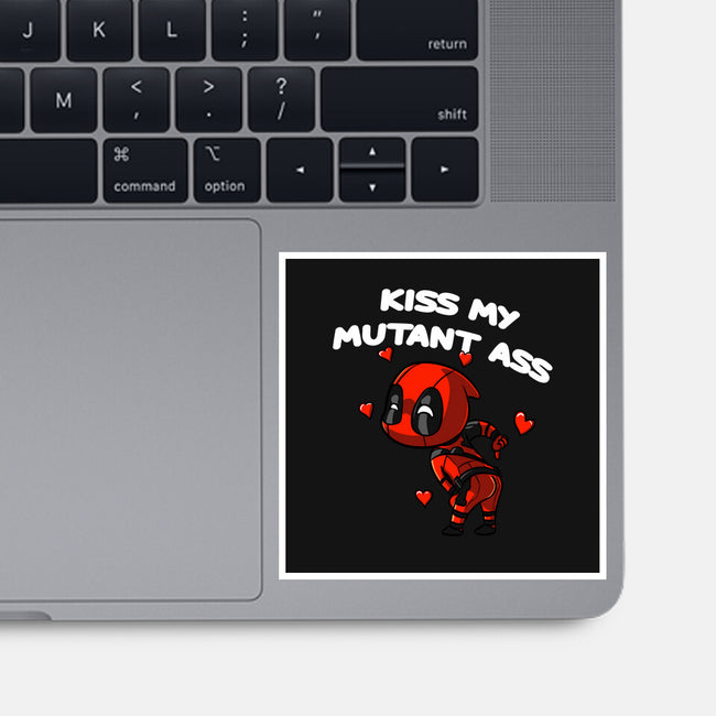 Kiss My Mutant Ass-None-Glossy-Sticker-fanfabio