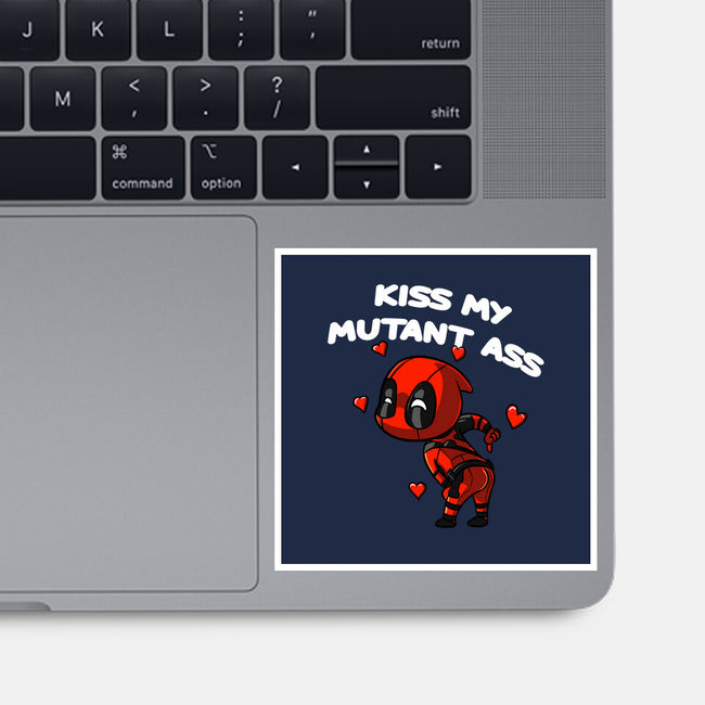 Kiss My Mutant Ass-None-Glossy-Sticker-fanfabio