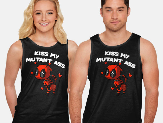 Kiss My Mutant Ass