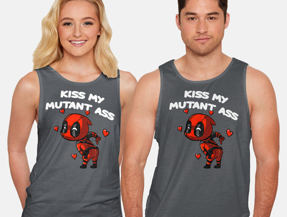 Kiss My Mutant Ass