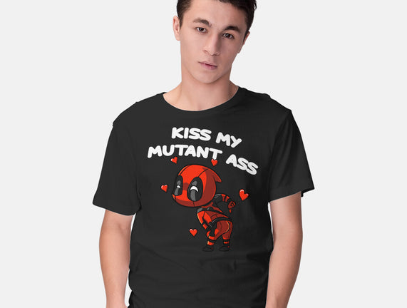 Kiss My Mutant Ass