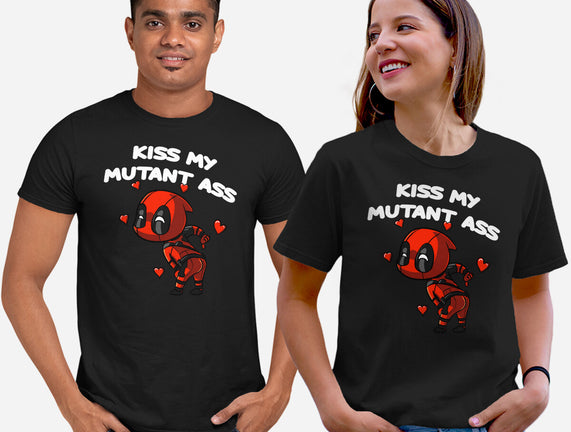 Kiss My Mutant Ass