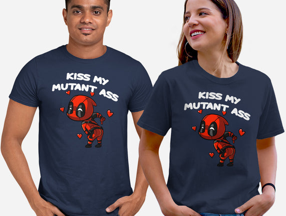 Kiss My Mutant Ass