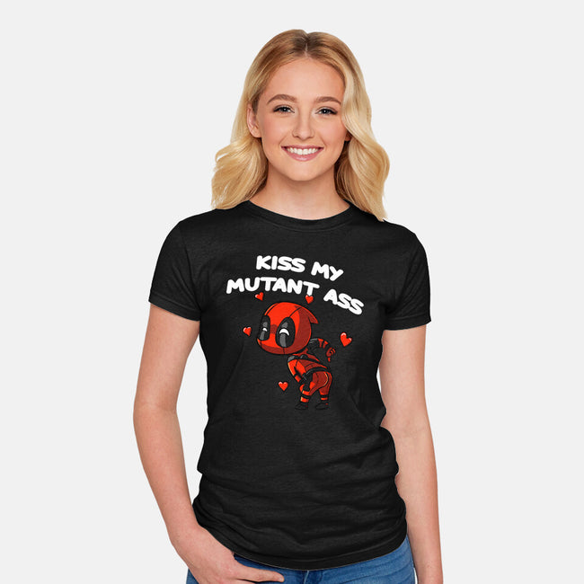 Kiss My Mutant Ass-Womens-Fitted-Tee-fanfabio