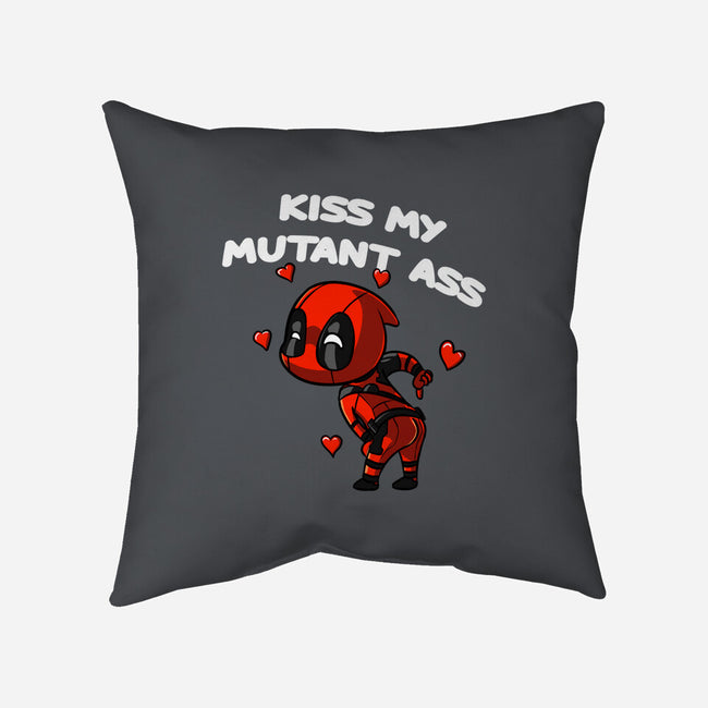 Kiss My Mutant Ass-None-Removable Cover-Throw Pillow-fanfabio