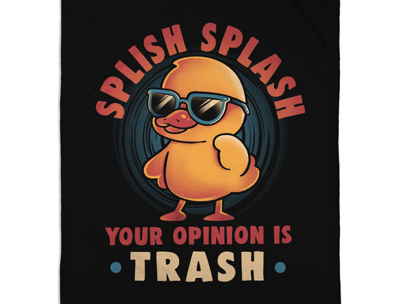 Your Opinion Is Trash