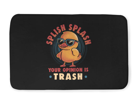 Your Opinion Is Trash