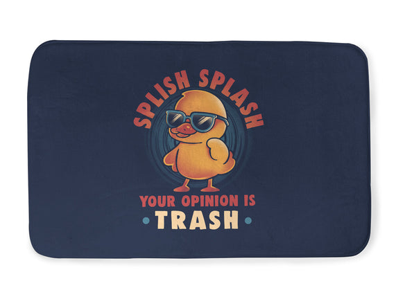 Your Opinion Is Trash