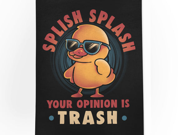 Your Opinion Is Trash