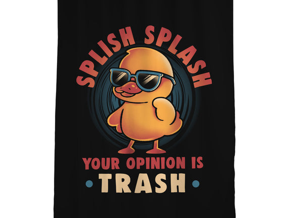 Your Opinion Is Trash