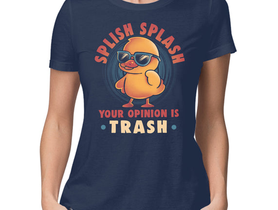 Your Opinion Is Trash