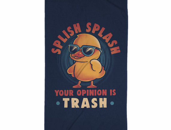 Your Opinion Is Trash