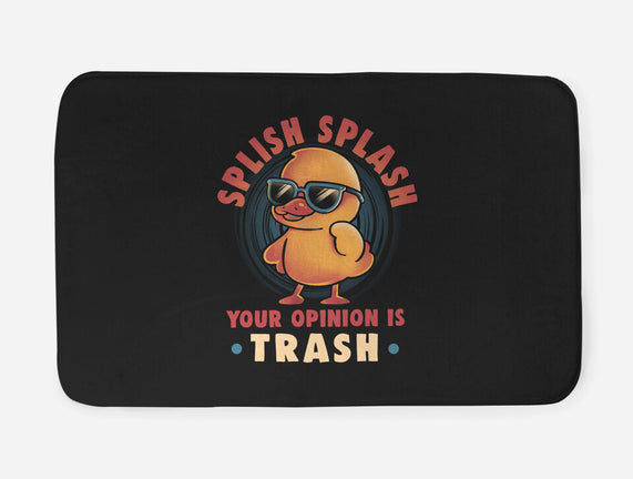 Your Opinion Is Trash