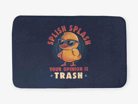 Your Opinion Is Trash