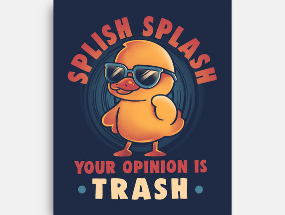 Your Opinion Is Trash