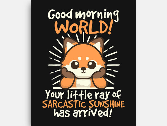 Fox Sarcastic Sunshine