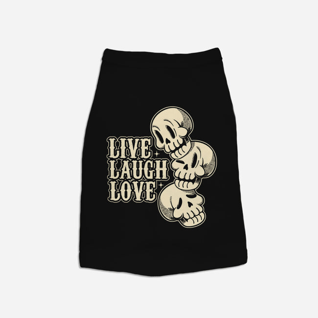 Live Laugh Love Skeleton-Dog-Basic-Pet Tank-tobefonseca