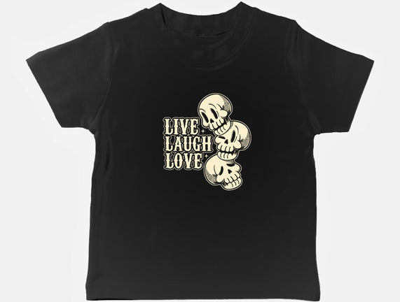 Live Laugh Love Skeleton