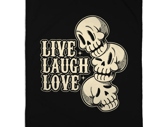 Live Laugh Love Skeleton