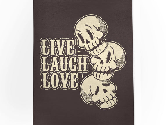 Live Laugh Love Skeleton